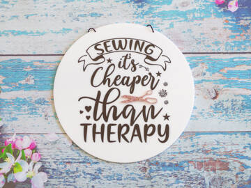 Picture of Sewing - It's Cheaper than Therapy Room Sign